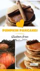 Gluten free pumpkin pancakes with maple syrup
