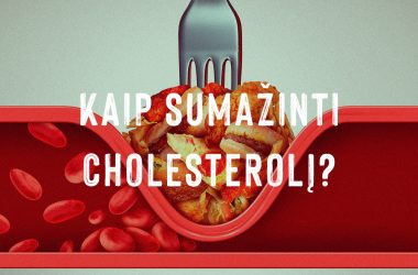 Kaip sumažinti cholesterolį?
